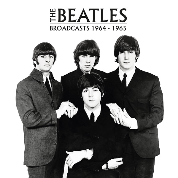 THE BEATLES - BROADCASTS 1964-65 (2LP)