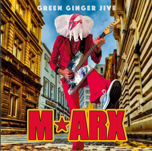 Gary Marx - Green Ginger Jive  CD with Bonus Tracks